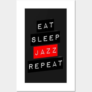 Music Theory - Eat Sleep Jazz Repeat Posters and Art